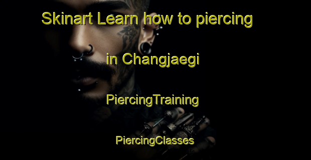 Skinart Learn how to piercing in Changjaegi | #PiercingTraining #PiercingClasses #SkinartTraining-Korea