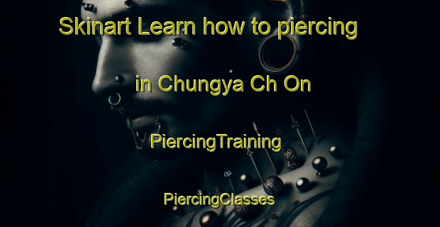 Skinart Learn how to piercing in Chungya Ch On | #PiercingTraining #PiercingClasses #SkinartTraining-Korea