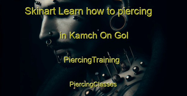 Skinart Learn how to piercing in Kamch On Gol | #PiercingTraining #PiercingClasses #SkinartTraining-Korea