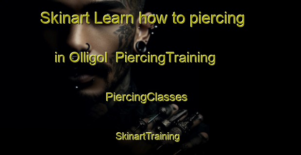 Skinart Learn how to piercing in Olligol | PiercingTraining | PiercingClasses | SkinartTraining-Korea