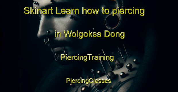 Skinart Learn how to piercing in Wolgoksa Dong | #PiercingTraining #PiercingClasses #SkinartTraining-Korea