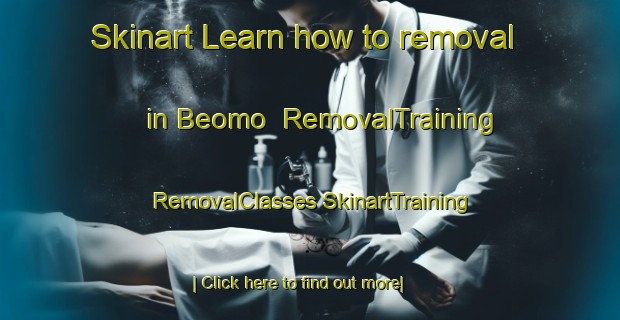 Skinart Learn how to removal in Beomo | #RemovalTraining #RemovalClasses #SkinartTraining-Korea