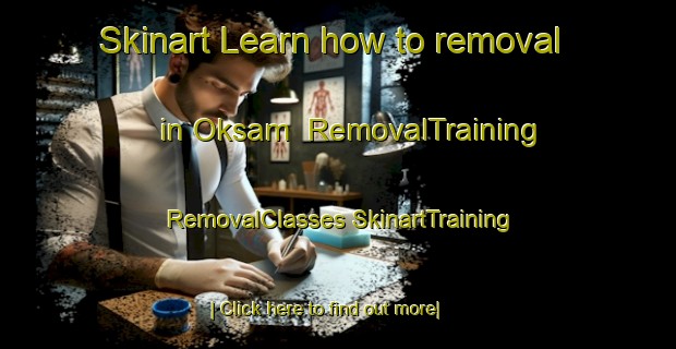 Skinart Learn how to removal in Oksam | #RemovalTraining #RemovalClasses #SkinartTraining-Korea