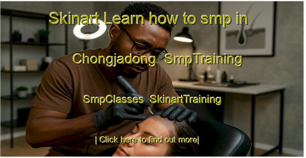 Skinart Learn how to smp in Chongjadong | SmpTraining | SmpClasses | SkinartTraining-Korea