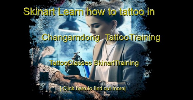 Skinart Learn how to tattoo in Changamdong | #TattooTraining #TattooClasses #SkinartTraining-Korea