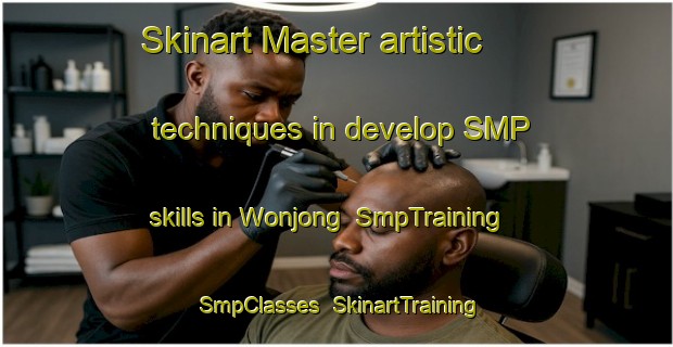 Skinart Master artistic techniques in develop SMP skills in Wonjong | SmpTraining | SmpClasses | SkinartTraining-Korea