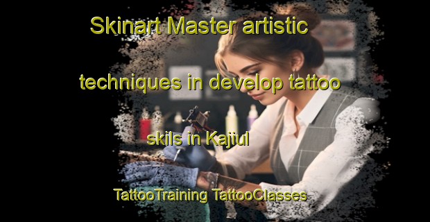 Skinart Master artistic techniques in develop tattoo skils in Kajiul | #TattooTraining #TattooClasses #SkinartTraining-Korea