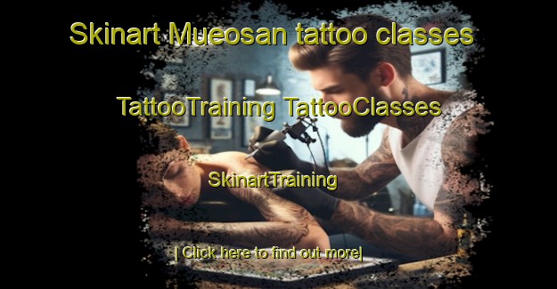 Skinart Mueosan tattoo classes | #TattooTraining #TattooClasses #SkinartTraining-Korea