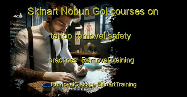 Skinart Nobun Gol courses on tattoo removal safety practices | #RemovalTraining #RemovalClasses #SkinartTraining-Korea