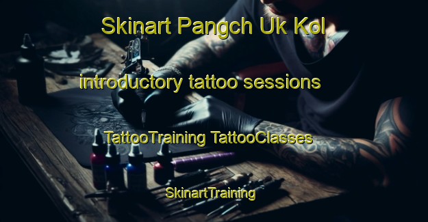 Skinart Pangch Uk Kol introductory tattoo sessions | #TattooTraining #TattooClasses #SkinartTraining-Korea