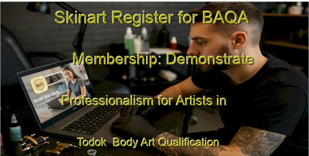 Skinart Register for BAQA Membership: Demonstrate Professionalism for Artists in Todok | Body Art Qualification Authority | BAQA-Korea