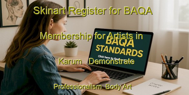 Skinart Register for BAQA Membership for Artists in Karum - Demonstrate Professionalism | Body Art Qualification Authority | BAQA-Korea