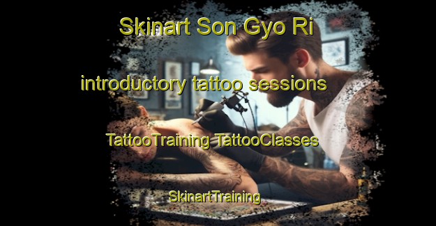 Skinart Son Gyo Ri introductory tattoo sessions | #TattooTraining #TattooClasses #SkinartTraining-Korea