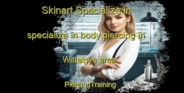 Skinart Specialize in specialize in body piercing in Wittalgye area | #PiercingTraining #PiercingClasses #SkinartTraining-Korea