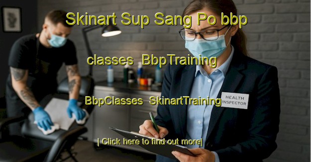 Skinart Sup Sang Po bbp classes | BbpTraining | BbpClasses | SkinartTraining-Korea