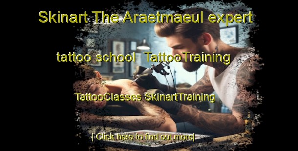 Skinart The Araetmaeul expert tattoo school | #TattooTraining #TattooClasses #SkinartTraining-Korea