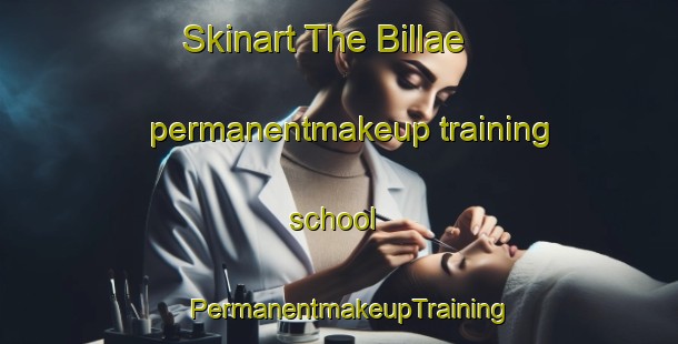 Skinart The Billae permanentmakeup training school | PermanentmakeupTraining | PermanentmakeupClasses | SkinartTraining-Korea