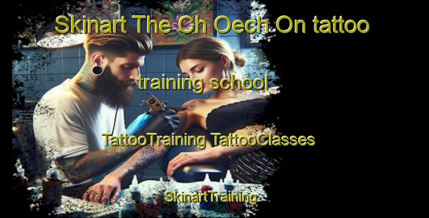 Skinart The Ch Oech On tattoo training school | #TattooTraining #TattooClasses #SkinartTraining-Korea