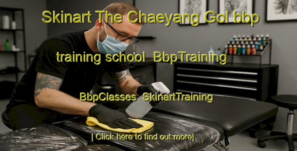 Skinart The Chaeyang Gol bbp training school | BbpTraining | BbpClasses | SkinartTraining-Korea