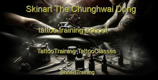 Skinart The Chunghwai Dong tattoo training school | #TattooTraining #TattooClasses #SkinartTraining-Korea