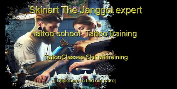 Skinart The Janggol expert tattoo school | #TattooTraining #TattooClasses #SkinartTraining-Korea