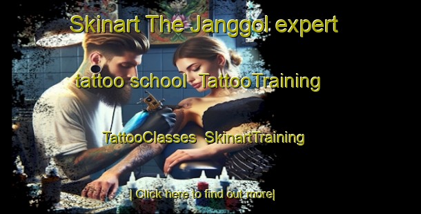 Skinart The Janggol expert tattoo school | TattooTraining | TattooClasses | SkinartTraining-Korea