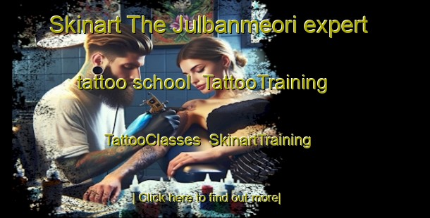 Skinart The Julbanmeori expert tattoo school | TattooTraining | TattooClasses | SkinartTraining-Korea