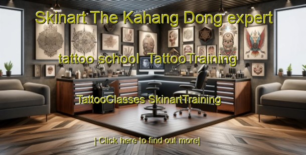 Skinart The Kahang Dong expert tattoo school | #TattooTraining #TattooClasses #SkinartTraining-Korea