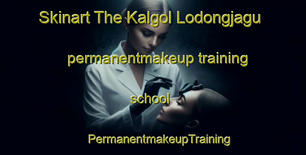 Skinart The Kalgol Lodongjagu permanentmakeup training school | #PermanentmakeupTraining #PermanentmakeupClasses #SkinartTraining-Korea