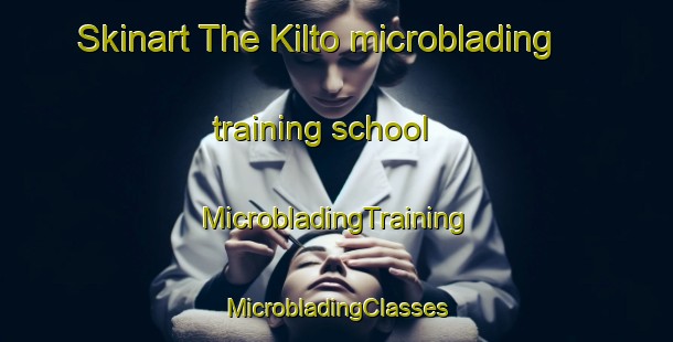 Skinart The Kilto microblading training school | #MicrobladingTraining #MicrobladingClasses #SkinartTraining-Korea