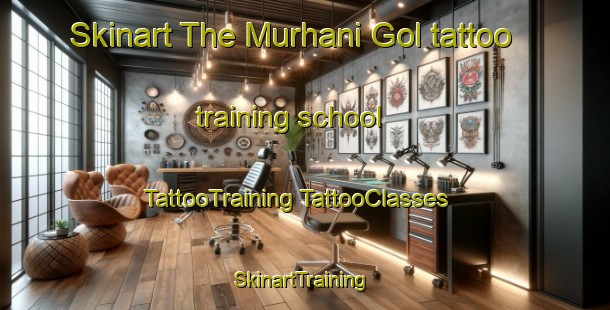 Skinart The Murhani Gol tattoo training school | #TattooTraining #TattooClasses #SkinartTraining-Korea