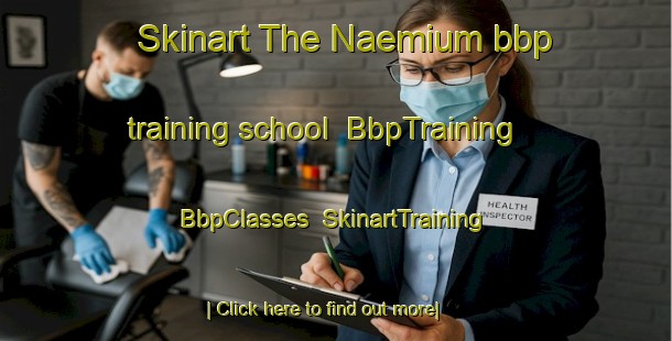 Skinart The Naemium bbp training school | BbpTraining | BbpClasses | SkinartTraining-Korea