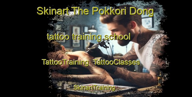 Skinart The Pokkori Dong tattoo training school | TattooTraining | TattooClasses | SkinartTraining-Korea