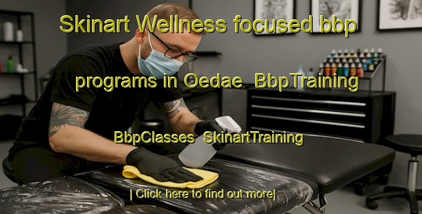 Skinart Wellness-focused bbp programs in Oedae | BbpTraining | BbpClasses | SkinartTraining-Korea