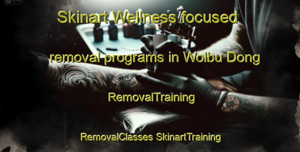 Skinart Wellness-focused removal programs in Wolbu Dong | #RemovalTraining #RemovalClasses #SkinartTraining-Korea