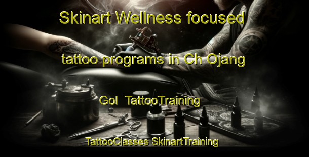 Skinart Wellness-focused tattoo programs in Ch Ojang Gol | #TattooTraining #TattooClasses #SkinartTraining-Korea