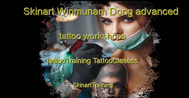 Skinart Winmunam Dong advanced tattoo workshops | #TattooTraining #TattooClasses #SkinartTraining-Korea