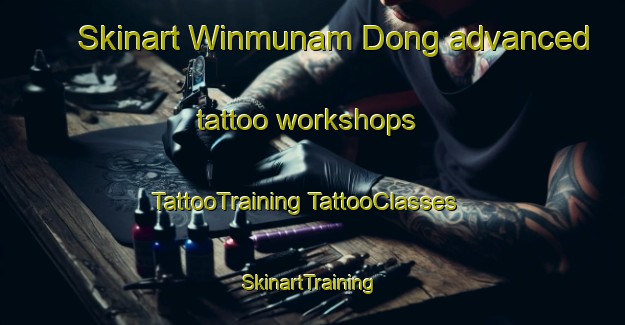 Skinart Winmunam Dong advanced tattoo workshops | #TattooTraining #TattooClasses #SkinartTraining-Korea